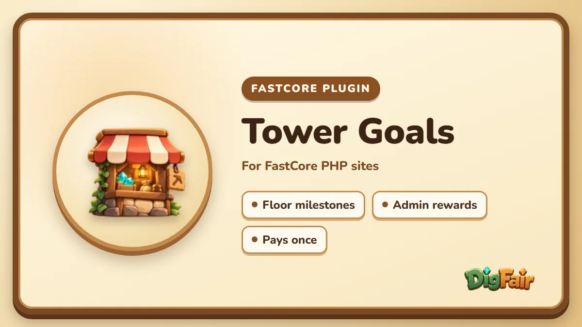 FastCore Tower Goals